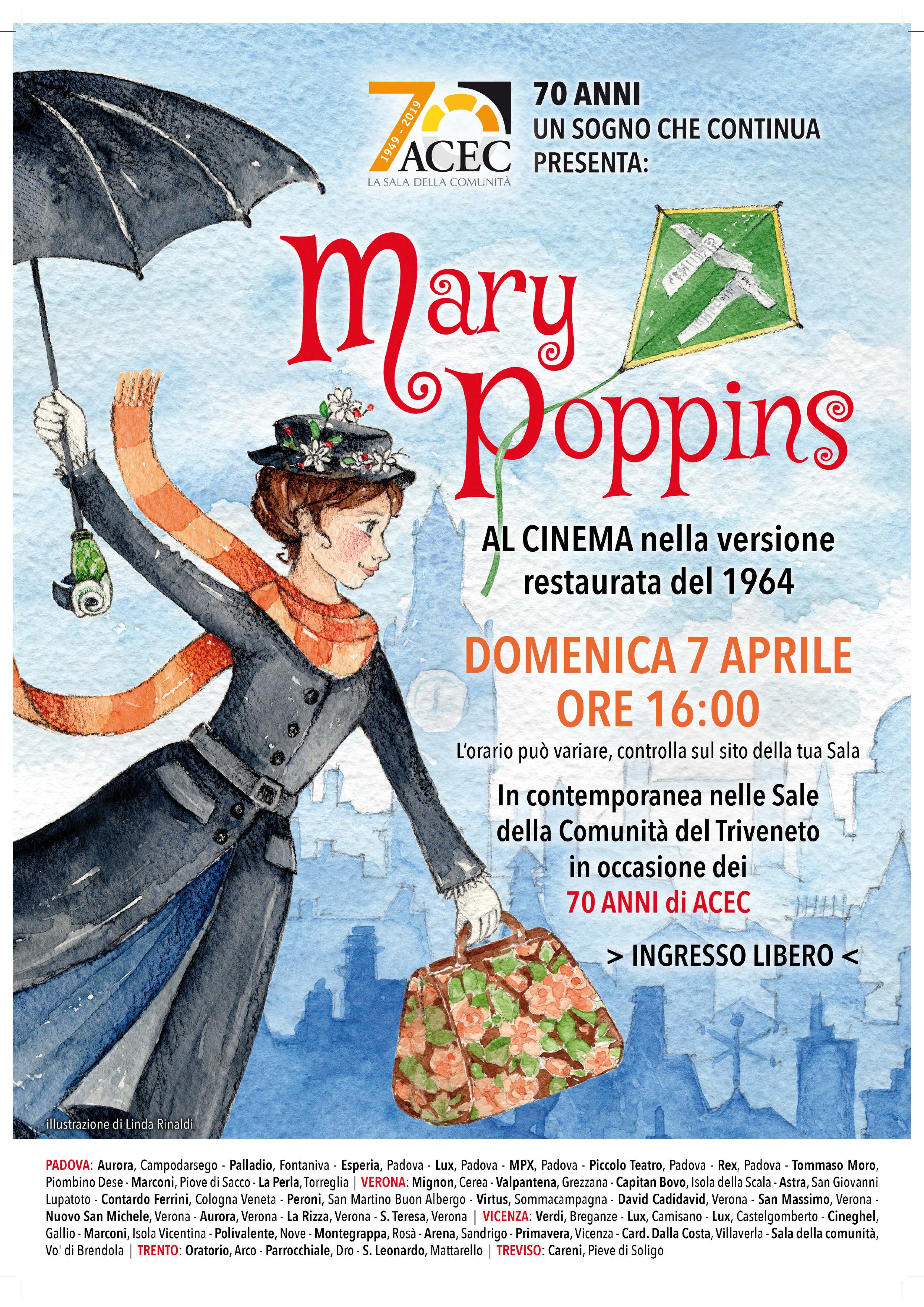 IL PRIMO MARY POPPINS IN 38 SdC del Triveneto Il classico più classico dei classici Disney il 7 aprile per i 70 anni di ACEC