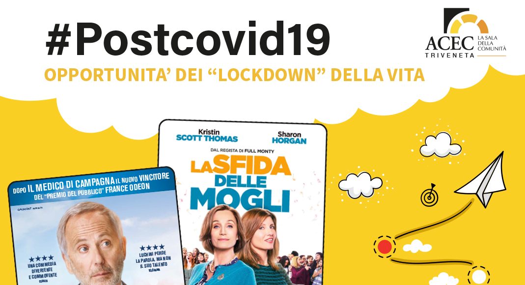 #Postcovid19 – opportunità per i lockdown della vita Il 13 e il 20 maggio i due appuntamenti del corso di Acec Triveneta