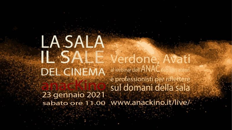 LA SALA: IL SALE DEL CINEMA Verdone e Avati al webinar Anac su futuro del cinema