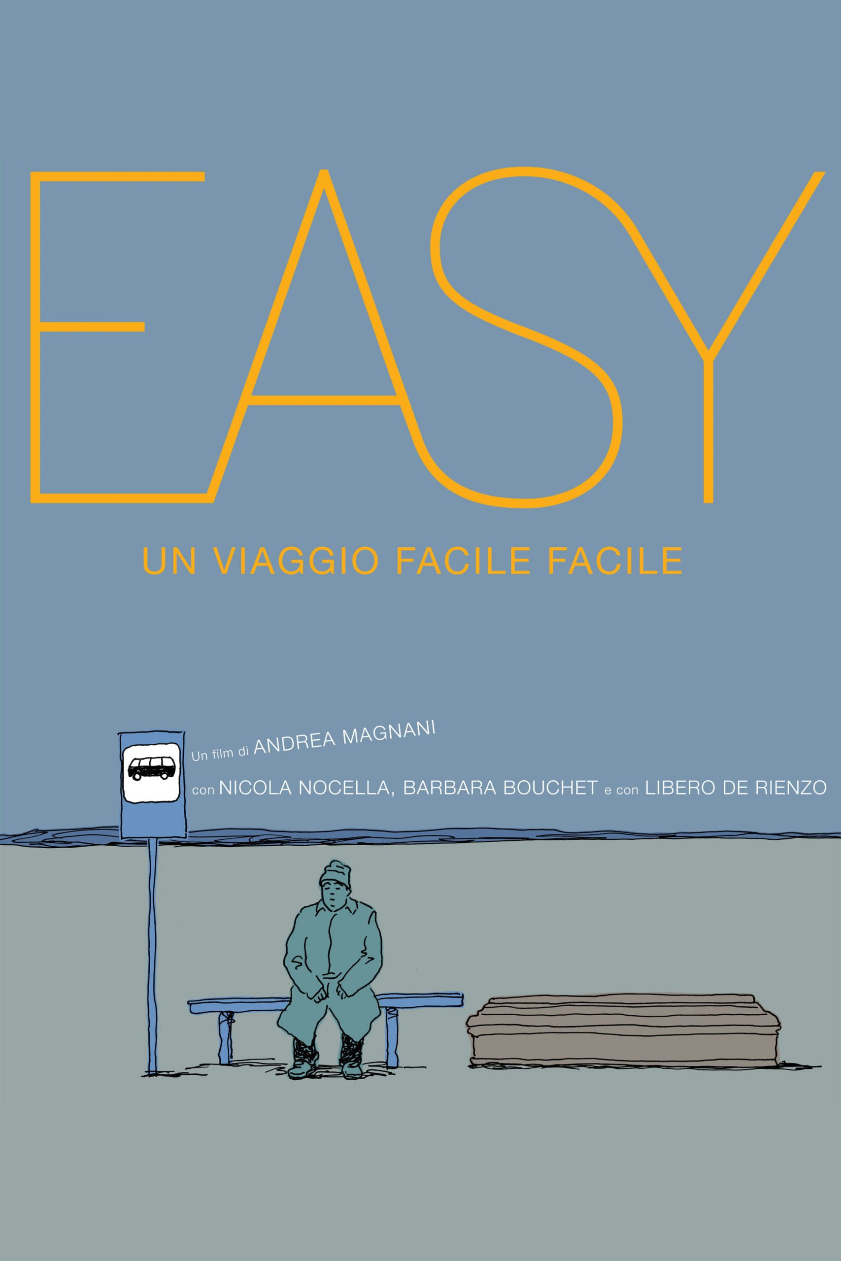 EASY, UN VIAGGIO FACILE FACILE