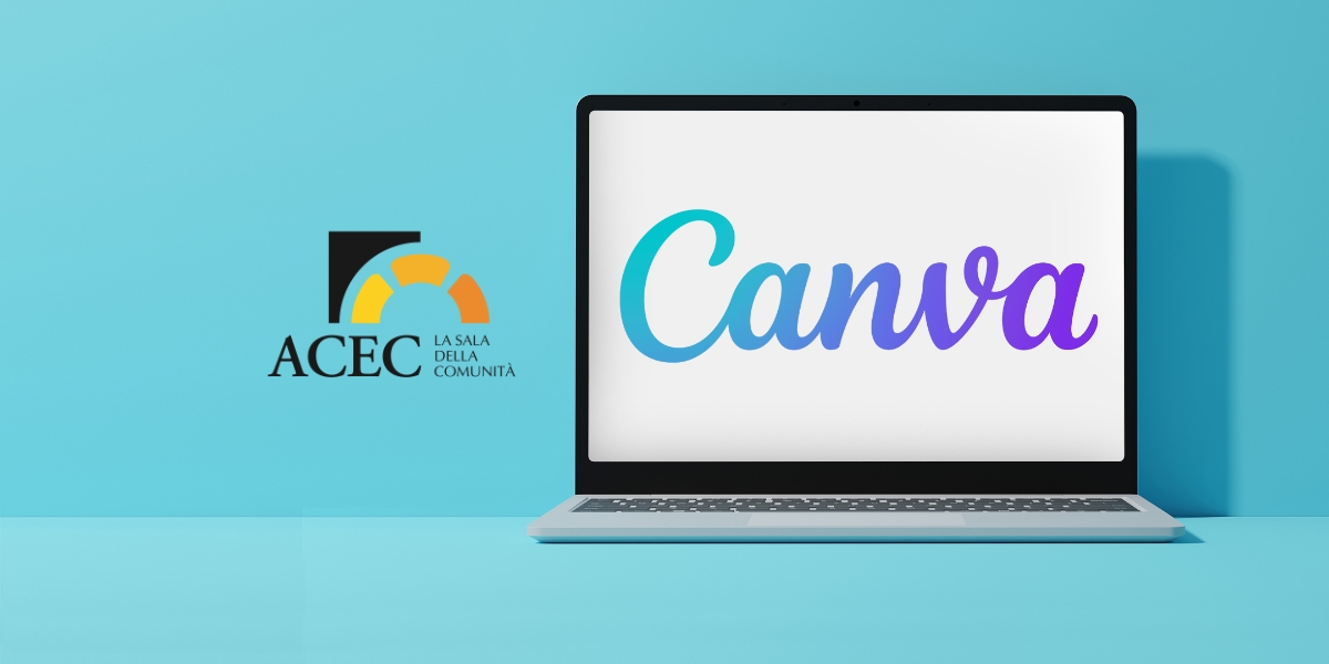 Corso Canva – solo per volontari delle Sale della Comunità Come iscriversi al corso offerto da ACEC in collaborazione con la piattaforma Canva