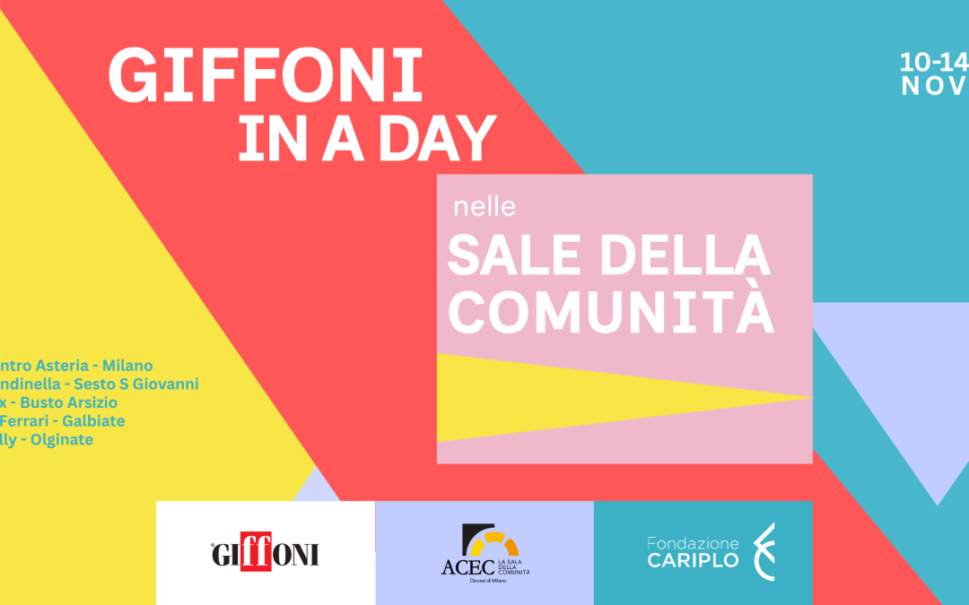 CULTURA IN COMUNITÀ: torna “Giffoni in a Day” nelle Sale della Comunità di ACEC Milano 5 tappe per educare con il cinema
